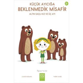 Küçük Ayıcığa Beklenmedik Misafir - Louison Nielman