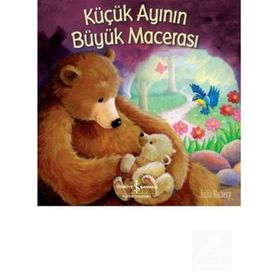 Küçük Ayının Büyük Macerası - Julia Hubery