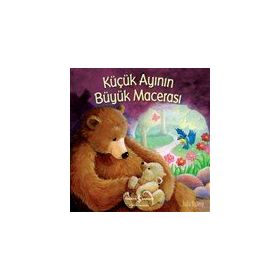 Küçük Ayının Büyük Macerası - Julia Hubery
