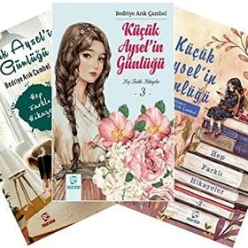 Küçük Aysel'in Günlüğü 3 - Bedriye Arık Çambel