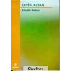KÜÇÜK BAHÇE - ÇETİN ALTAN