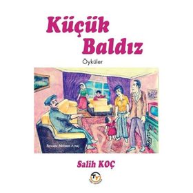 Küçük Baldız Salih Koç