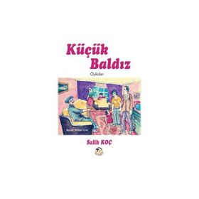 Küçük Baldız Salih Koç
