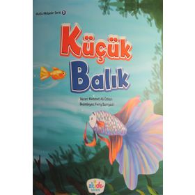 Küçük Balık Mutlu Hikayeler Serisi 5 Mehmet Ali Özkan