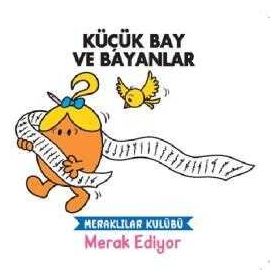 Küçük Bay ve Bayanlar - Meraklılar Kulübü Merak Ediyor - Doğan Egmont