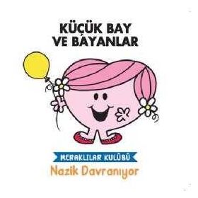 Küçük Bay ve Bayanlar - Meraklılar Kulübü Nazik Davranıyor - Doğan Egmont