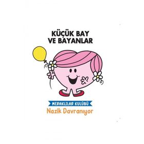 Küçük Bay ve Bayanlar - Meraklılar Kulübü Nazik Davranıyor - Doğan Egmont