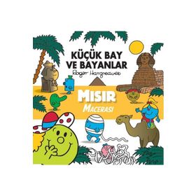 Küçük Bay ve Bayanlar - Mısır Macerası - Roger Hargreaves