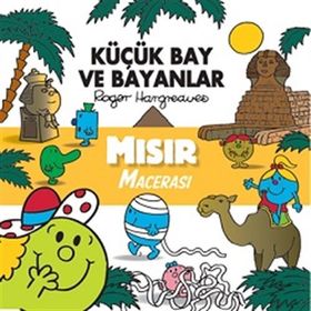 Küçük Bay ve Bayanlar - Mısır Macerası - Roger Hargreaves