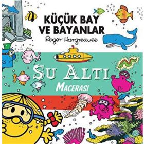 Küçük Bay ve Bayanlar - Su Altı Macerası - Roger Hargreaves