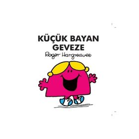 Küçük Bayan Geveze - Roger Hargreaves
