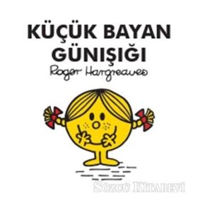 Küçük Bayan Günışığı - Roger Hargreaves