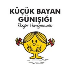 Küçük Bayan Günışığı - Roger Hargreaves