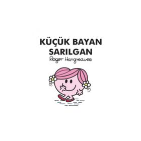 Küçük Bayan Sarılgan - Roger Hargreaves