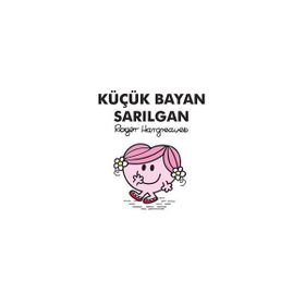 Küçük Bayan Sarılgan - Roger Hargreaves