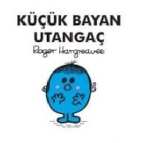 Küçük Bayan Utangaç - Roger Hargreaves