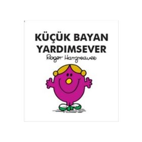 KÜÇÜK BAYAN YARDIMSEVER - KOLEKTIF