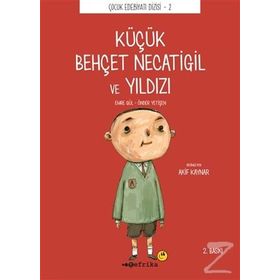 Küçük Behçet Necatigil ve Yıldızı - Önder Yetişen Emre Gül