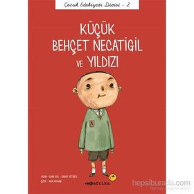 Küçük Behçet Necatigil ve Yıldızı - Önder Yetişen Emre Gül
