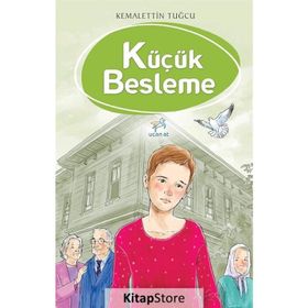 Küçük Besleme - Kemalettin Tuğcu