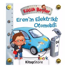Küçük Beyler / Eren'in Elektirikli Otomobili / Emilie Beaumont