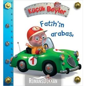 Küçük Beyler - Fatih’in Arabası - Nathalie Belineau