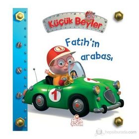 Küçük Beyler - Fatih’in Arabası - Nathalie Belineau
