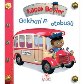 Küçük Beyler - Gökhan’ın Otobüsü Ciltli - Nathalie Belineau