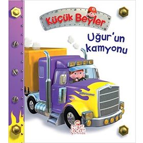 Küçük Beyler - Uğur’un Kamyonu - Nathalie Belineau