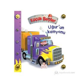 Küçük Beyler - Uğur’un Kamyonu - Nathalie Belineau