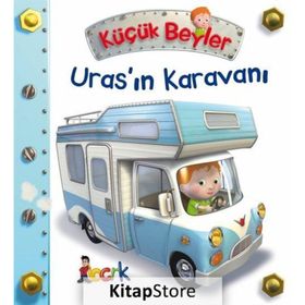 Küçük Beyler / Uras'ın Karavanı / Emilie Beaumont