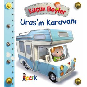 Küçük Beyler / Uras'ın Karavanı / Emilie Beaumont