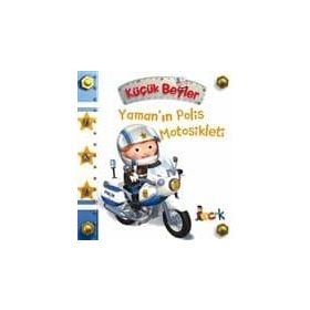 Küçük Beyler / Yaman'ın Polis Motosikleti / Emilie Beaumont