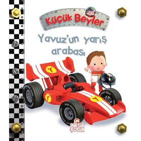 Küçük Beyler - Yavuz’un Yarış Arabası - Nathalie Belineau