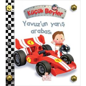 Küçük Beyler - Yavuz’un Yarış Arabası - Nathalie Belineau