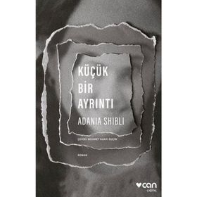 Küçük Bir Ayrıntı-Adania Shibli