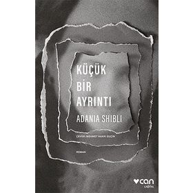 Küçük Bir Ayrıntı-Adania Shibli