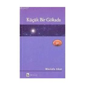 Küçük Bir Gökada - Mustafa Akar