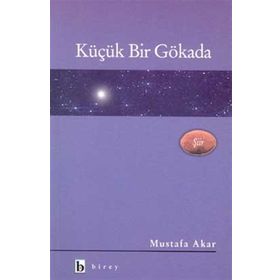 Küçük Bir Gökada - Mustafa Akar