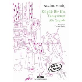 KÜÇÜK BIR KIZ TANIYORUM ALTI YAŞINDA - NEZIHE MERİÇ