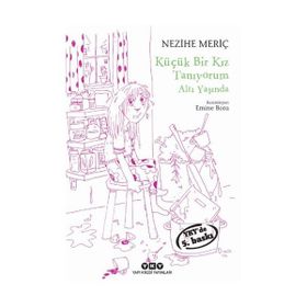 KÜÇÜK BIR KIZ TANIYORUM ALTI YAŞINDA - NEZIHE MERİÇ
