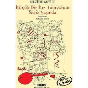 Küçük Bir Kız Tanıyorum Sekiz Yaşında - Nezihe Meriç