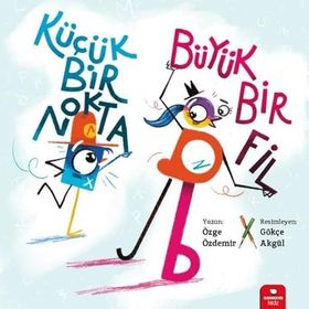 Küçük Bir Nokta Büyük Bir Fil - Özge Özdemir