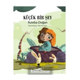 Küçük Bir Şey -Ruteba Doğan