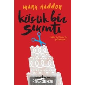 Küçük Bir Sıkıntı - Mark Haddon
