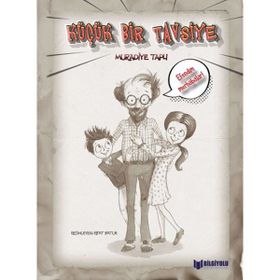 Küçük Bir Tavsiye - Muradiye Taplı - Bilgiyolu Yayınları