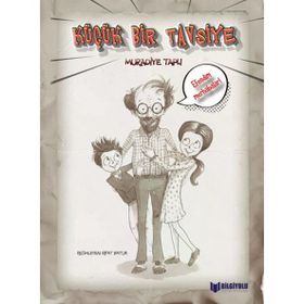Küçük Bir Tavsiye - Muradiye Taplı - Bilgiyolu Yayınları