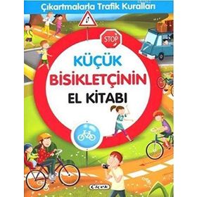 Küçük Bisikletçinin El Kitabı-Çiçek Yayıncılık