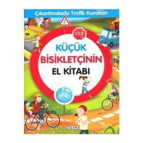 Küçük Bisikletçinin El Kitabı-Çiçek Yayıncılık