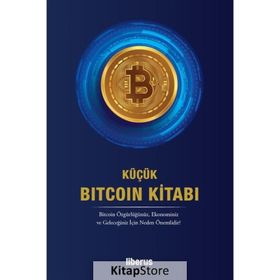 Küçük Bitcoin Kitabı - Liberus Yayınları